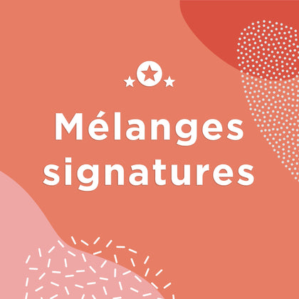 Mélanges signatures