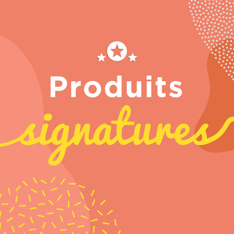 Produits Signatures